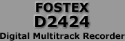 fostex d2424