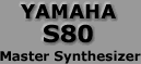 yamaha s80,yamaha s90,yamaha s30